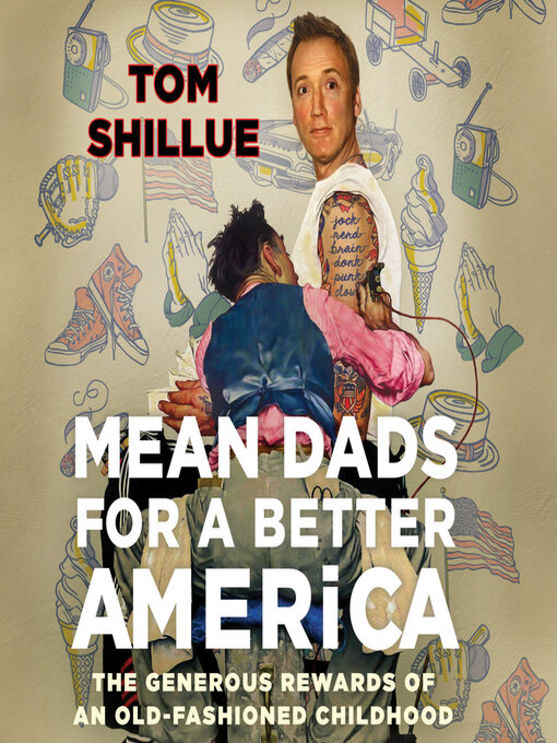 Title details for Mean Dads for a Better America by Tom Shillue - Available